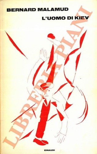Malamud bernard uomo di - -, l’uomo